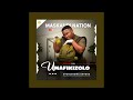 Umafikizolo - Uyoncengwa Unyoko (Official Audio) | Maskandi 2025