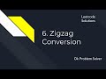 6. Zigzag Conversion - Leetcode Solutions