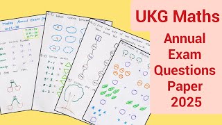 UKG Maths Annual Exam Question paper 2025/UKG Class Maths Annual Exam paper/UKG Annual Exam paper