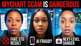 Faking STD Test Results With AI Now?! This MyChart Scam Is Next-Level Dangerous