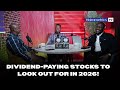 Dividend paying stocks to look out for In 2026!