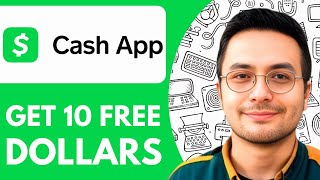 How to Get 10 Free Dollars on Cash App - 2025 (Simple Tutorial)