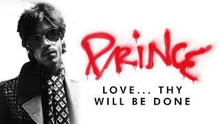 Prince - Love… Thy Will Be Done (Official Audio)