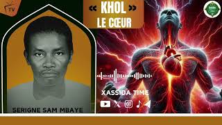 Cëyy 😭KHÔL MOY NDITT par Serigne Sam Mbaye