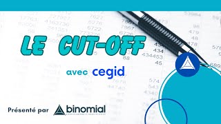 Tuto compta : le CUT OFF avec CEGID (méthode facile)