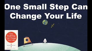 [5 Minute Summary] One Small Step Can Change Your Life by Robert Maurer   Investment Development