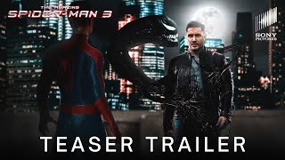 THE AMAZING SPIDER-MAN 3 - Teaser Trailer | Marvel Studios & Sony Pictures | Andrew Garfield Movie