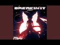 breakin'it (feat. PenyG)