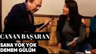 Canan Başaran \u0026 Ozan Ali Kızıltuğ - Sana Yok Yok Demem Gülüm (Akustik Performans)