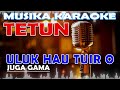 karaoke uluk hau tuir o juga gama