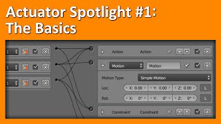 BGE Actuator Spotlight #1: The Basics