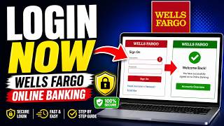 How To Login To Wells Fargo Online Banking (Step by Step Guide)