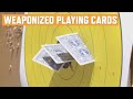 Turning Playing Cards Into A Weapon