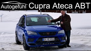 Cupra Ateca ABT 350 hp special tuning FULL REVIEW - Autogefühl
