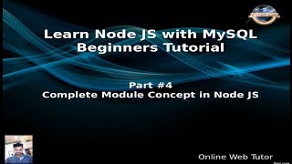 Learn Node JS with MySQL APIs Development Beginners Tutorial | Guide map for Modules in Node JS