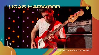 Episode 21 - Lucas Harwood (King Gizzard \u0026 The Lizard Wizard, Heavy Moss)