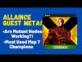 Alliance Quest Data! Map 7 Most Used Champions! State Of The 