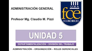 Departamentalización y división del trabajo en las organizaciones