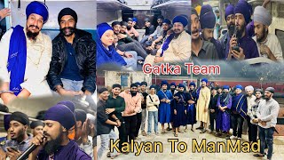 Kalyan to Manmad Gatka Team #gatka #gurugranthsahib #travel #manmad #nandedsahib #train