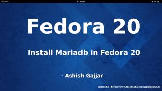 How to install Mariadb Server in Fedora 20