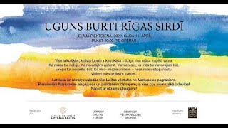 UGUNS BURTI RĪGAS SIRDĪ