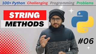 String Methods in Problem Solving | 100+ Python challenging programming problems in Marathi #06
