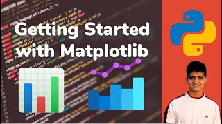 how to get started with Matplotlib in 30 mins!!!!