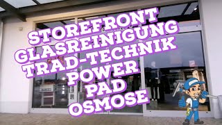 Storefront Glasreinigung Trad-Technik PowerPad Osmose