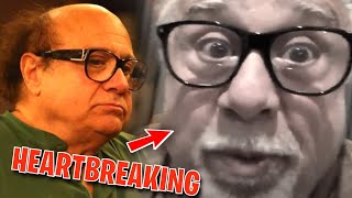 Heartbreaking Details About Danny DeVito