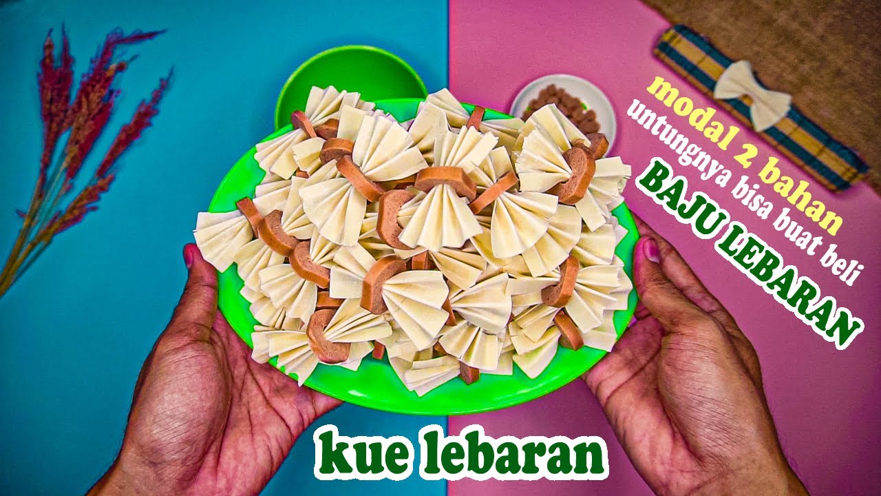 IDE JUALAN KUE KERING LEBARAN KEKINIAN 2021 MODAL 2 BAHAN UNTUNGNYA ...