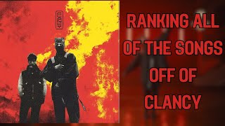 Ranking All The Songs Off Of Clancy | TØP Ranked