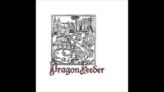 Dragon Feeder \