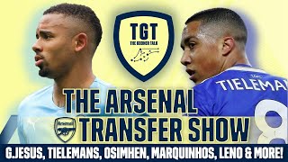 The Arsenal News Transfer EP187: Gabriel Jesus, Tielemans, Marquinhos & More! | #RawReactions