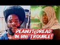 Peanut Dread in Trouble for sho0t!ng at his friend who held him prepare his peanuts for free