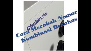 Cara Merubah Kombinasi Brankas Chubb, Cara Merubah Kombinasi Brankas 3 wheel