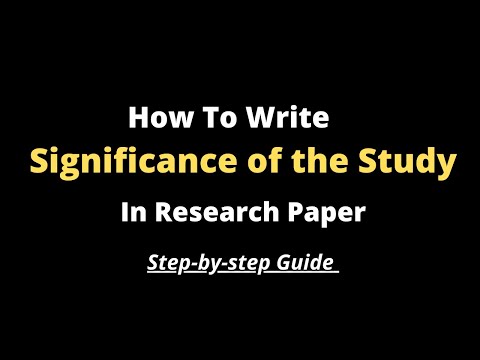 How do you write the significance of the study example?