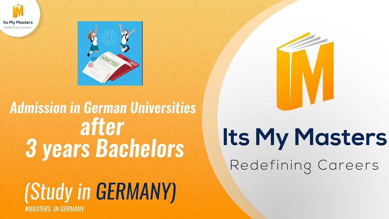 Admission In German Universities After 3 Years Bachelors | Study In ...