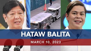 UNTV: HATAW BALITA | March 10, 2023