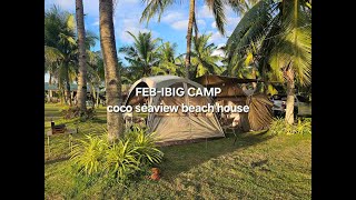 FEB-IBIG CAMP | COCO SEAVIEW BEACH HOUSE | NATUREHIKE | THOR | MOBIGARDEN