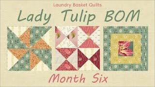 Lady Tulip BOM - Month 6