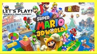 Super Mario 3D World: Level 1-3 Mount Beanpole