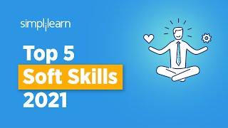 Top 5 Soft Skills For 2021 | Most Important Skills To Learn | #Shorts | Simplilearn