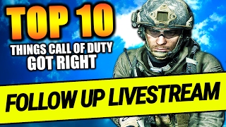 Top 10 Things Call of Duty DID RIGHT (Follow Up Livestream) | Chaos