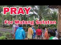 Pray For Malang Selatan