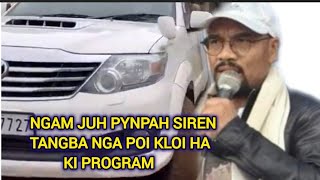 NGAM JU PYNPAH SIREN TANG BA NGA POI KLOI HA KI PROGRAM