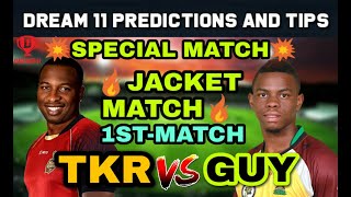 TKR vs GUY DREAM11 TEAM |Trinbago Knight Riders vs Guyana Amazon Warriors 1stT20 |TKR VS GUY CPL2020