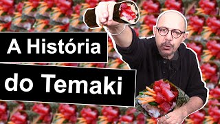 A História do Temaki - História da Culinária Japonesa