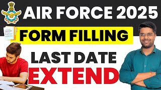 Air Force Form Fill UP 2025 Last Date Extended | Air Force Form Kaise Bhare?