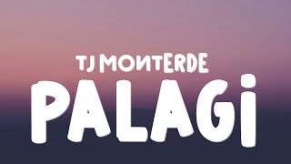 TJ Monterde - Palagi (Lyrics)