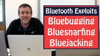 Bluesnarfing Bluejacking Bluebugging for CompTIA A+ Network+ Security+